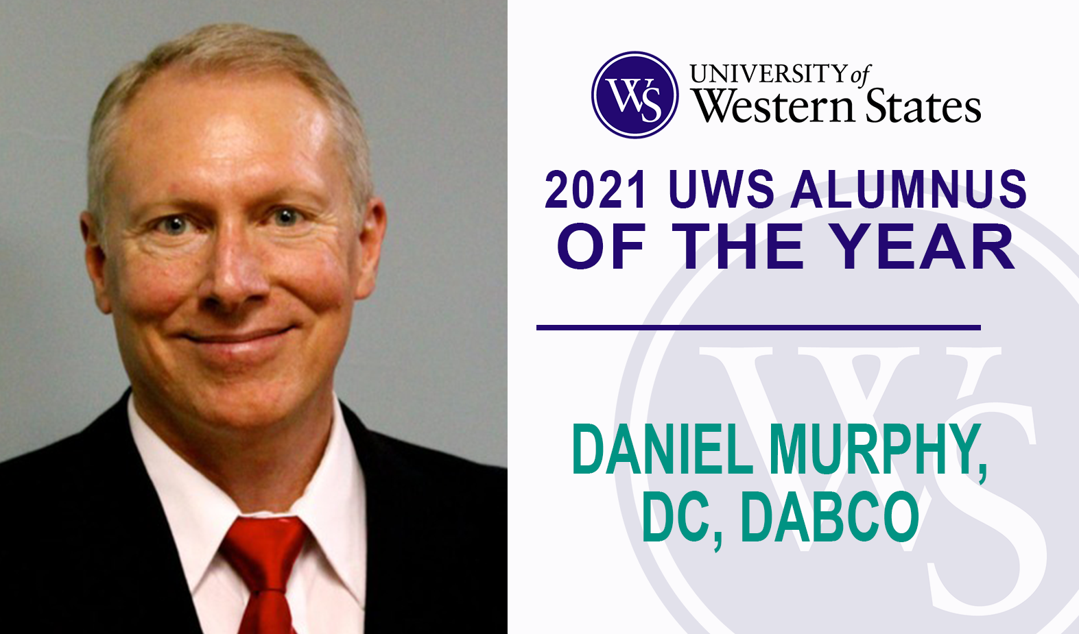 Daniel Murphy, DC, DABCO, Named 2021 UWS Alumnus of the Year - University  of Western States